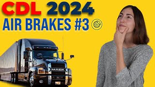 CDL Air Brakes Test 3 2024 60 Questions with Explained Answers [upl. by Holmann]