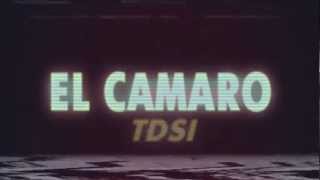 EL Camaro  TDSI [upl. by Aiuqcaj]