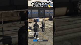 GTA 5 RP  COP BUYS DRGS🤣 gta5 gta gtarp gtaonline gtav fivem gaming shorts shortvideo [upl. by Sneve694]