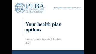 2024 Insurance Orientation and Education Your health plan options [upl. by Inaniel825]