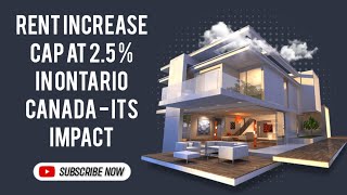 Rent Increase CAP at 25  In Ontario Canada  Its Impact [upl. by Lasser]