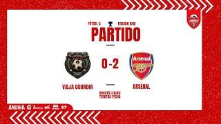 Vieja Guardia 02 Arsenal [upl. by Beata]