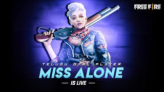 FREE FIRE GIRL LIVE IN TELUGUMISSALONEGAMING IS LIVE MISS ALONE IS BACK🫶 [upl. by Ralf106]