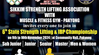 6th STATE STRENGTH LIFTING amp IBP CHAMPIONSHIP  pakyoung 2024 [upl. by Horton]