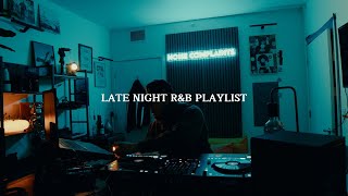 Late Night RampB Playlist Vol 2  Daniel Caesar Giveon Sza Summer Walker [upl. by Ancalin]