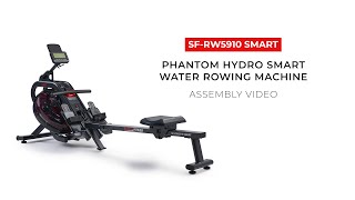 How to Assemble Phantom Hydro SMART Water Rowing Machine  SFRW5910SMART [upl. by Aleunam]