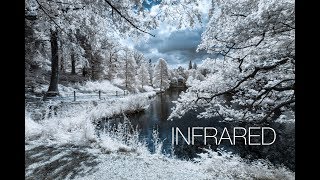 INFRARED PHOTOGRAPHY TUTORIAL [upl. by Naimaj]