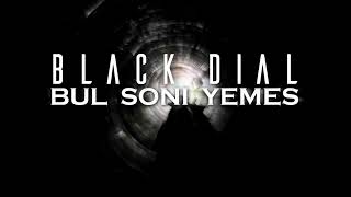 Black Dial  Soile Ruslan Smith Rework [upl. by Maxama]