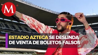 Estadio Azteca confirma casos de boletos falsos y duplicados para concierto de Bad Bunny [upl. by Persse894]