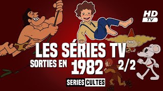 LES SÉRIES TV sorties en 1982 22 [upl. by Ahsinaw]