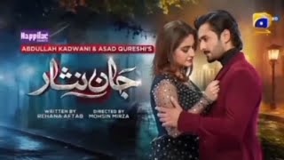 Jaan Nisar  Episode  51 promo presented by happilac [upl. by Yme380]