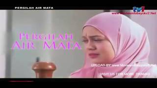 Pergilah Air Mata Episod 21 HD [upl. by Iggem561]