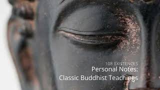 Personal Notes Classic Buddhist Teachings and Theosophy [upl. by Eizzo996]