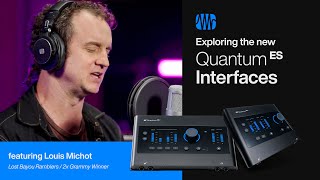 Exploring the New Quantum ES Audio Interfaces  PreSonus [upl. by Iiette]