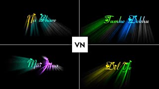 Vn Colourful Text Lyrics Video Editing  Trending Lyrics Video Editing In Vn Video Editor [upl. by Sidky]