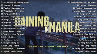 Raining in Manila  Lola Amour  New Hits OPM Love Song 2023 Playlist  Tagalog Top Trends [upl. by Ylus39]