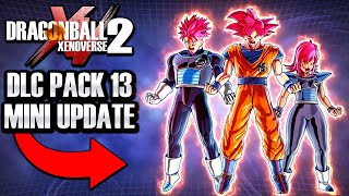 NEW DLC PACK 13 MINI UPDATE  XENOVERSE 3 TRENDING  Dragon Ball Xenoverse 2 Legendary Pack 2 [upl. by Komsa]