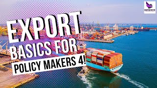 The Basic Exports for Policy Makers 4 exportpolicies [upl. by Gone]