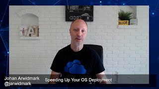 Speeding Up Your OS Deployment [upl. by Nirak]