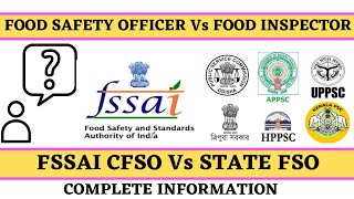 UPSC FSO Vs FSSAI CFSO Vs STATE FSO Vs Designated Officer Food Safety Officer Vs Food Inspector [upl. by Rooke]