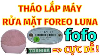 Linh Bảo TV  Hướng Dẫn Tháo Lắp Máy Rửa Mặt Foreo Luna fofo  Máy Rửa Mặt Phân Tích Da Thông Minh [upl. by Margaretta]