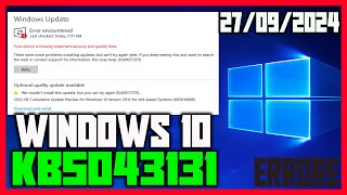 WINDOWS UPDATE ERRORE SU WINDOWS 10  RISOLVERE KB5043131 Version 22H221H2  TUTORIAL [upl. by Ethban]