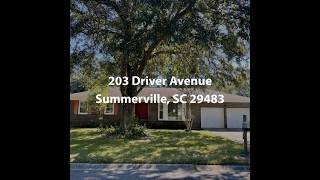 203 Driver Avenue Summerville SC 29483  3 Bedroom Home For Sale [upl. by Pack]