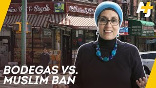 After The Muslim Ban This Woman Led New Yorks Bodega Strike  AJ [upl. by Galanti]