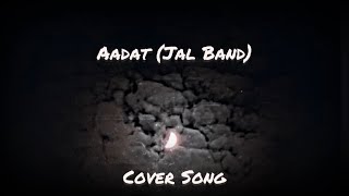 Aadat Jal Band  Atif Aslam  Goher Mumtaz  Cover  Lyrical Video [upl. by Lledrac]