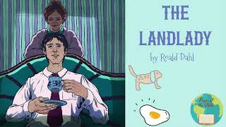 The Landlady by Roald Dahl [upl. by Haet705]