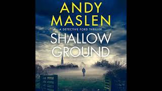 Shallow Ground By Andy Maslen  Audiobook Mystery Thriller amp Suspense [upl. by Hsivat155]