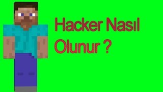 Minecraftta Hacker Nasıl Olunur Kolay [upl. by Peti]