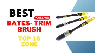 Bates Trim Brush [upl. by Aihc170]