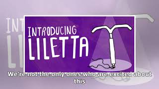 Introducing Liletta Another new IUD [upl. by Aidnis]