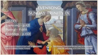 Evensong for Trinity IX [upl. by Debee]