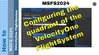 🛠️ How to Configure VelocityOne FlightSystem Quadrant for MSFS 2024 StepbyStep Guide 🚀 [upl. by Eahsal]