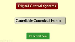 Unit 3  Numerical on Canonical Forms  Digital Control Systems [upl. by Deva]