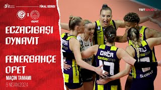 Maçın Tamamı  Eczacıbaşı Dynavit  Fenerbahçe Opet quotVodafone Sultanlar Ligi PlayOff Final 1 Maç” [upl. by Acim]