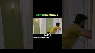 DARING RAKHWALA PART 3movie explained in Hindi shorts movie explaind [upl. by Ennalorac]