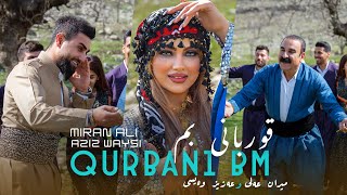 Miran Ali ft Aziz Waisi  Qurbani Bm [upl. by Enoch]