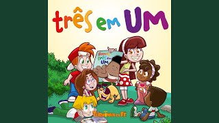 Três Em Um [upl. by Edward]