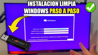 🔧Cómo FORMATEAR tu PC e INSTALAR Windows 10  11 de FORMA LIMPIA desde USB 2024 ✅ Paso a Paso [upl. by Anaiv]