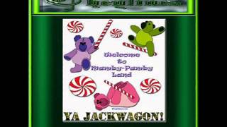 Mamby Pamby Land  ya Jackwagon [upl. by Erait]