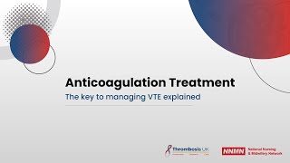 Anticoagulation Treatment  The key to managing VTE explained [upl. by Alracal]