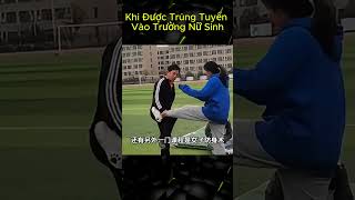 Khi Được Trúng Tuyển Vào Trường Nữ Sinh [upl. by Nwahsel]