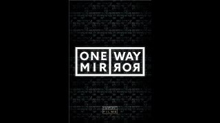 ONE WAY MIRROR  OFFICIAL TRAILER [upl. by Bonita]