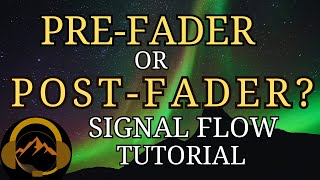 Pre Fader and Post Fader signal flow [upl. by Eyt]