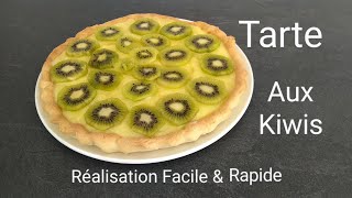 Tarte aux kiwis 🥝 Dessert vitaminé express 🥝 Pour un goûter gourmand 🥝 [upl. by Wei331]