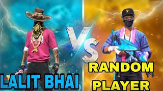 Lalit Bhai vs random players 1 vs 1 costume free fire max best gameplay [upl. by Filler]