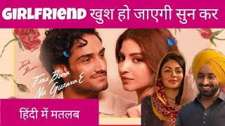 Tere bina na guzara hai lyrics meaning in hindi  josh brar  satinder sartaj  new punjabi song [upl. by Neelra]